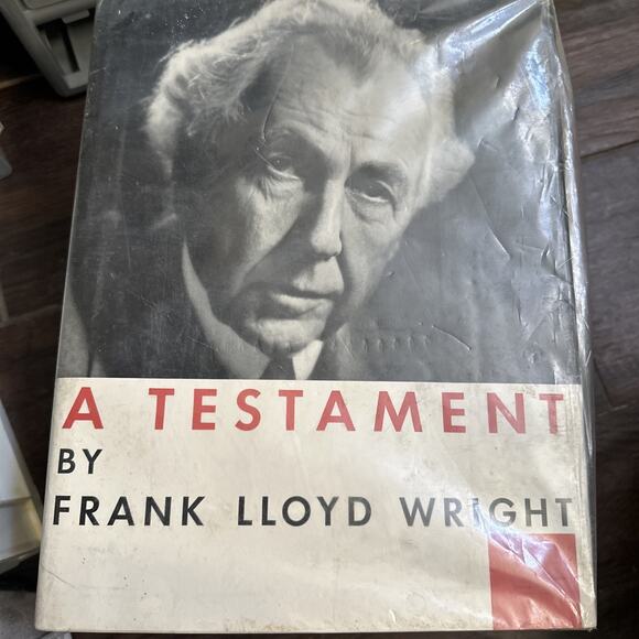 Frank Lloyd Wright - A Testament - RARE Dust Jacket ARCHITECTURE and Articles - Picture 1 of 9